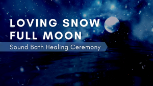 Full Loving "Snow" Moon Ceremony Sound Bath @ Float State