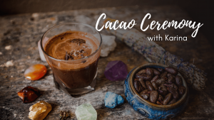 Cacao Ceremony w/ Karina @ Float State